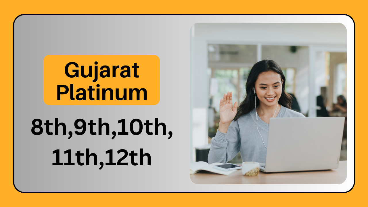 Gujarat Platinum 8,9,10,11,12