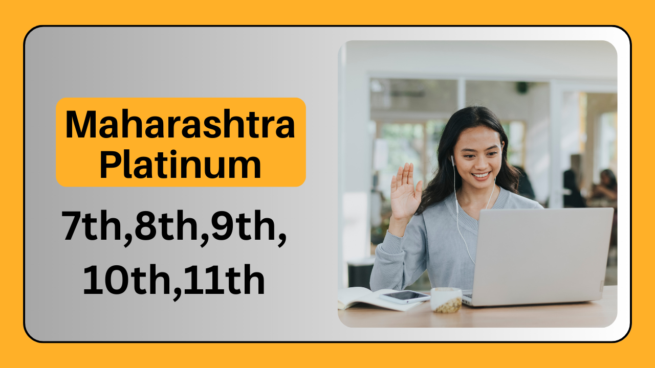 Maharashtra Platinum 7,8,9,10,11